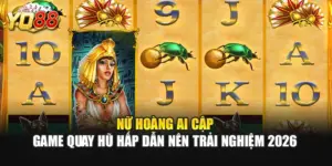 Nữ Hoàng Ai Cập | Game Quay Hũ Hấp Dẫn Nên Trải Nghiệm 2026